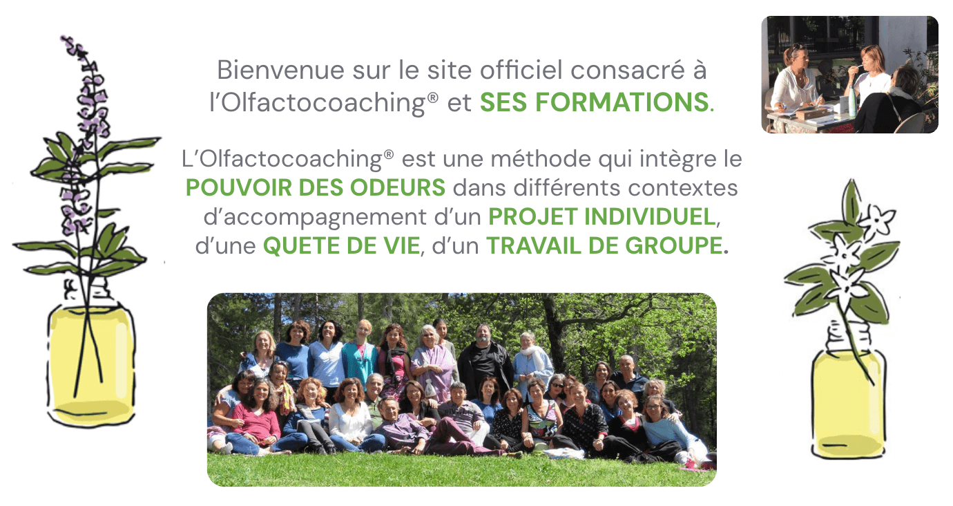 olfactocoaching, coaching, accompagnement odeurs, odorat, formation, animation groupe, coaching olfactif, voyage du héros, développement personnel, formation olfactocoaching, projet, coaching de vie, accompagnement de projet, olfactothérapie, olfacto, coaching avec les odeurs, approche corporelle, mieux-être